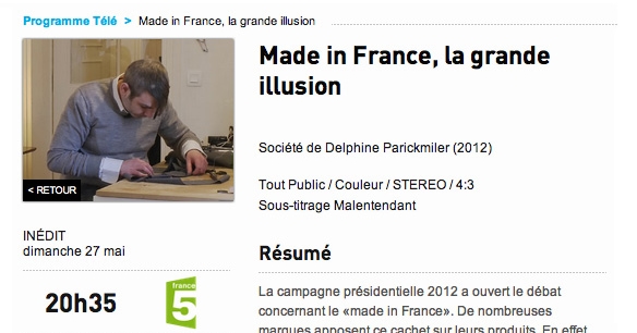 documentaire 2012 Made in France France 5 _ PHILIPPEGABER fabriqué à paris depuis 2009